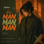 Man Man Man [BiaMusic