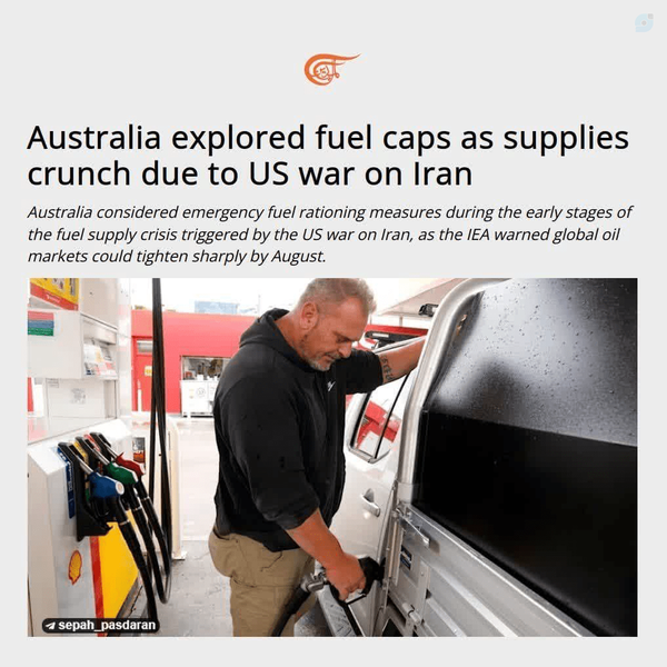 Australia explored fuel caps as supplies crunch due to US war on Iran