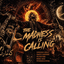 The Madness Is Calling 