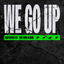WE GO UP