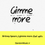 Gimme More 
