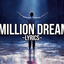 The Greatest Showman - A Million Dreams (Lyric Video) HD